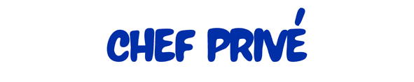 Chef Privé - Service de chef à domicile